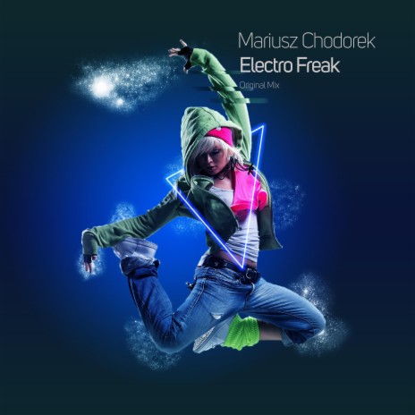 Electro Freak | Boomplay Music