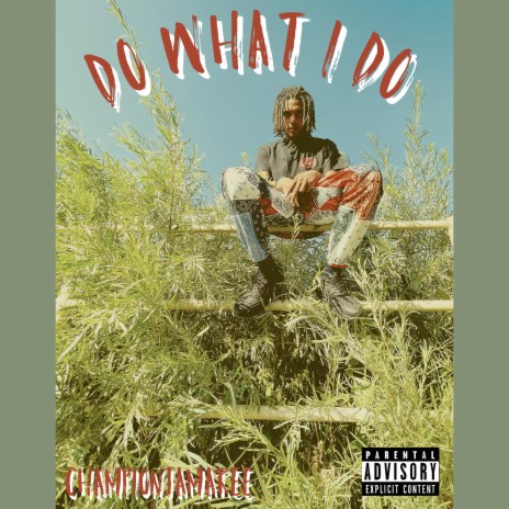 Do What I Do | Boomplay Music