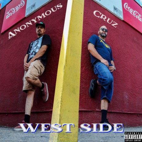 West Side ft. Cruz909 | Boomplay Music