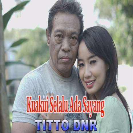 Kuakui Selalu Ada Sayang