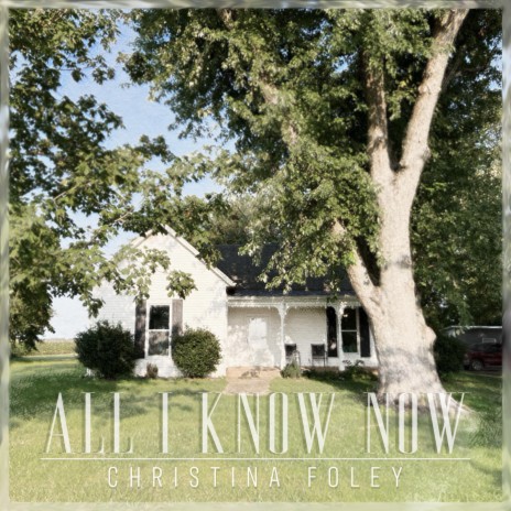 All I Know Now | Boomplay Music