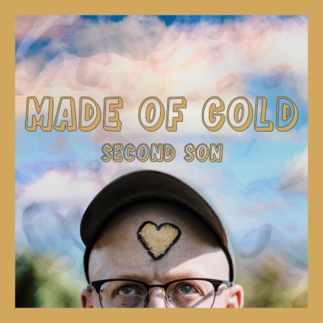 Made of Gold ft. Go For Gold | Boomplay Music