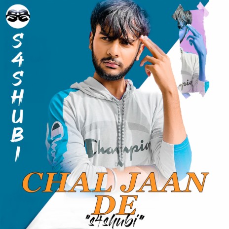 Chal Jaan De | Boomplay Music