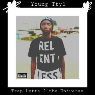 Trap Letta 2 the Universe