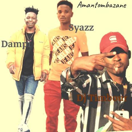 Amantonbazane (Radio Edit) ft. Dampi & Dj Timbour | Boomplay Music