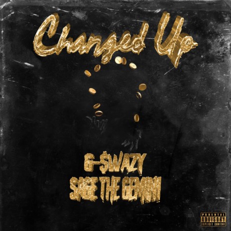 Changed Up ft. Sage the Gemini | Boomplay Music