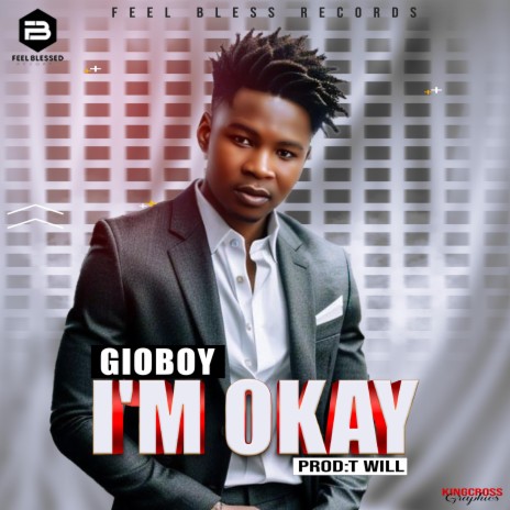 I'M OKAY New Liberia Music | Boomplay Music