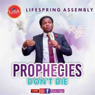 Prophecies Don't Die