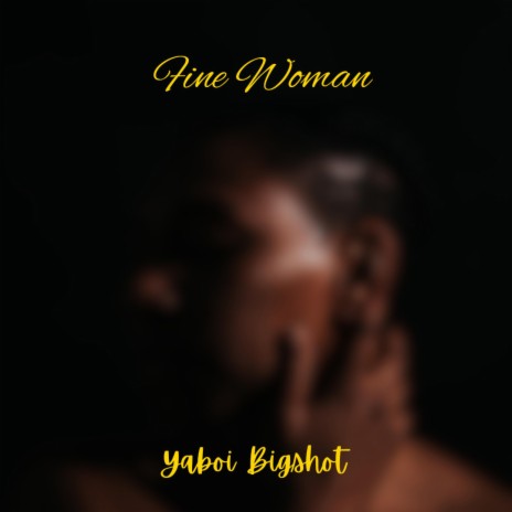 Fine Woman | Boomplay Music