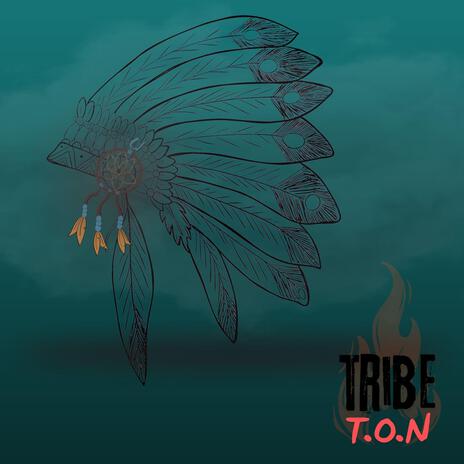 Tribe | Boomplay Music