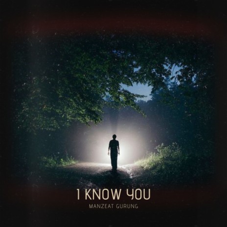 I Know You | Boomplay Music