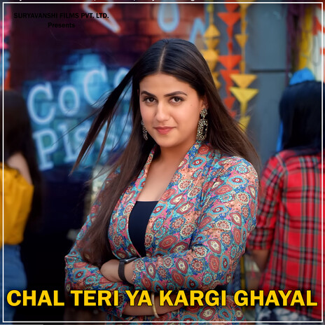 Chal Teri Ya Kargi Ghayal ft. Arjun Chahal & Vikram Singh | Boomplay Music