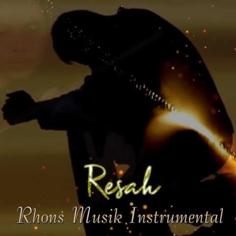 Resah | Boomplay Music