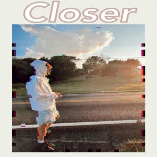 Closer lyrics | Boomplay Music