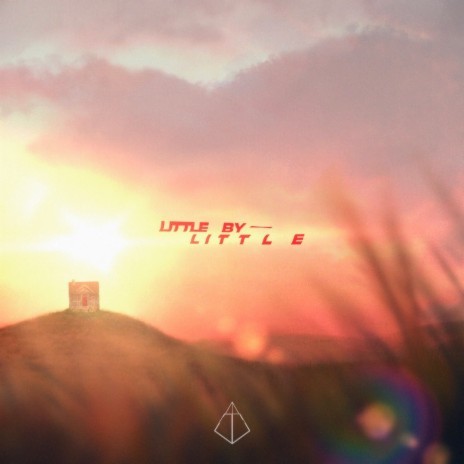 Little by Little | Boomplay Music