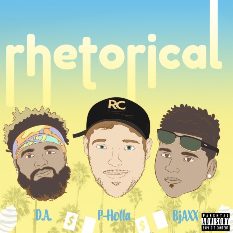 Rhetorical ft. Bjaxx & D.A. | Boomplay Music