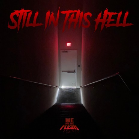 Still In This Hell (SITH) | Boomplay Music