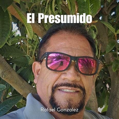 El Presumido | Boomplay Music