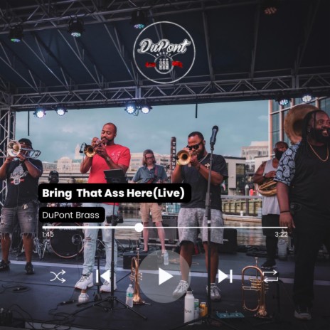 Bring That Ass Here (Live) | Boomplay Music