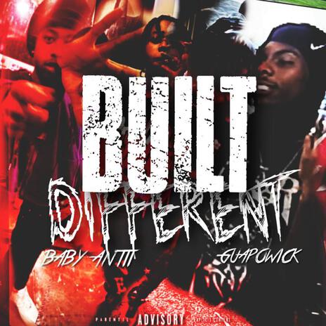 Built Different ft. GuapoWick