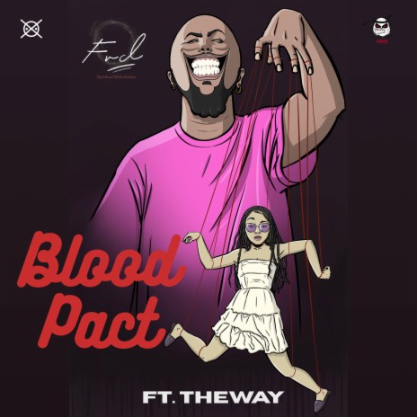 Blood Pact ft. The Way | Boomplay Music