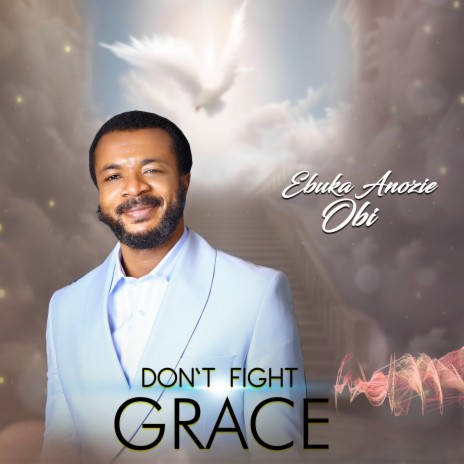 Don't Fight Grace | Boomplay Music