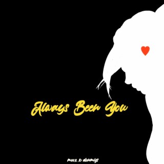 Always been you ft. Mooz PH & Not The Old Me Music lyrics | Boomplay Music