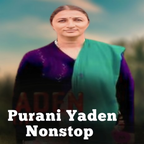 Purani Yaden Nonstop ft. Usha Thakur | Boomplay Music