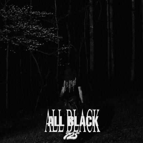 All Black | Boomplay Music