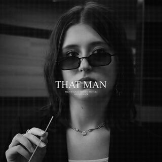 THAT MAN (Original Motion Picture Soundtrack)