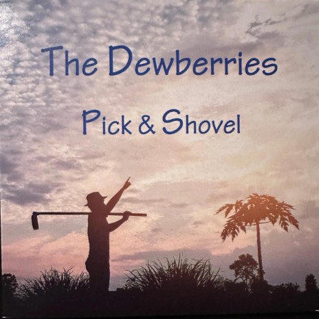 Pick & Shovel | Boomplay Music