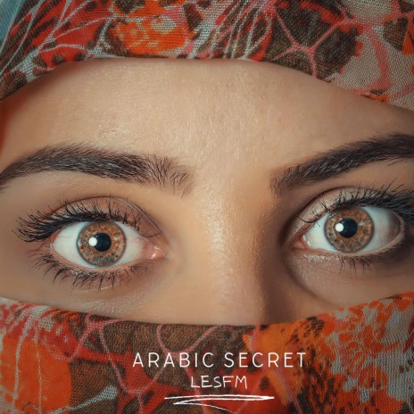 Arabic Secret | Boomplay Music