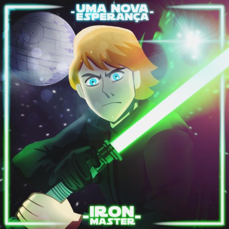 Uma Nova Esperança | Luke Skywalker (Star Wars) | Boomplay Music