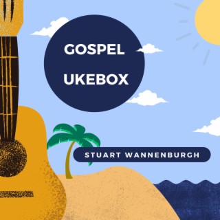 Gospel Ukebox (Instrumental)