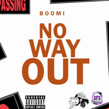 No Way Out | Boomplay Music