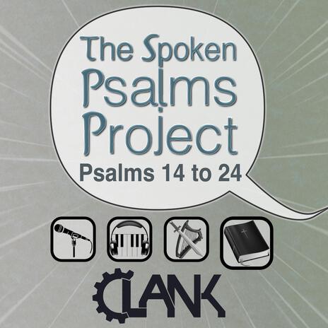 The Spoken Psalms Project (Psalms 22 to 24) | Boomplay Music