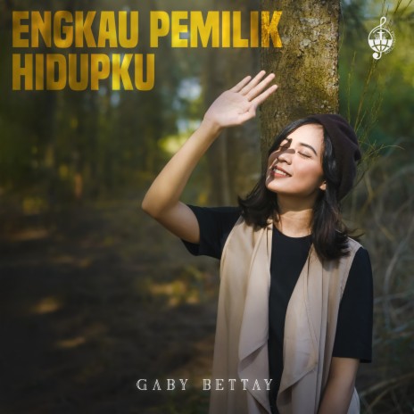 Engkau Pemilik Hidupku | Boomplay Music