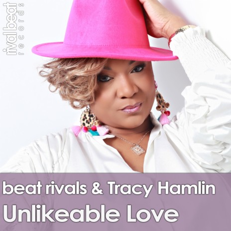 Unlikeable Love (Radio Edit) ft. Tracy Hamlin | Boomplay Music