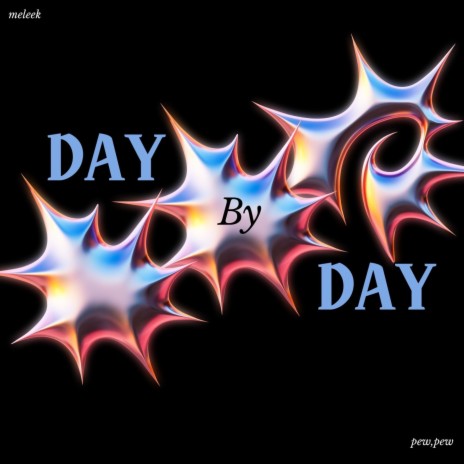 Day By Day ft. prod. Ochoo | Boomplay Music