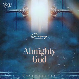 Almighty God (Freestyle)