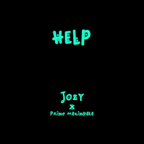 Help ft. Prime Mazimpaka | Boomplay Music