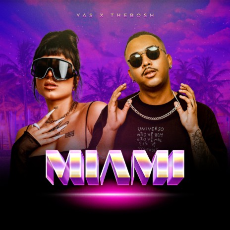 Miami ft. TheBosh | Boomplay Music