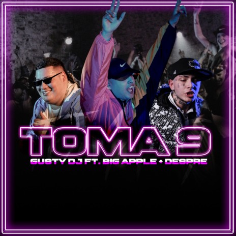 Toma 9 Rkt ft. Big Apple & despre | Boomplay Music