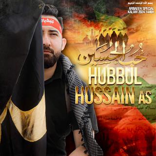 HUBBUL HUSSAIN