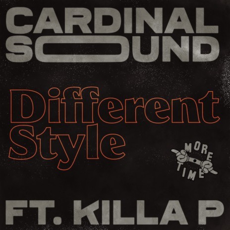 Different Style ft. killa P | Boomplay Music