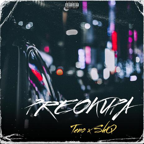 Preokupa ft. ShQ | Boomplay Music