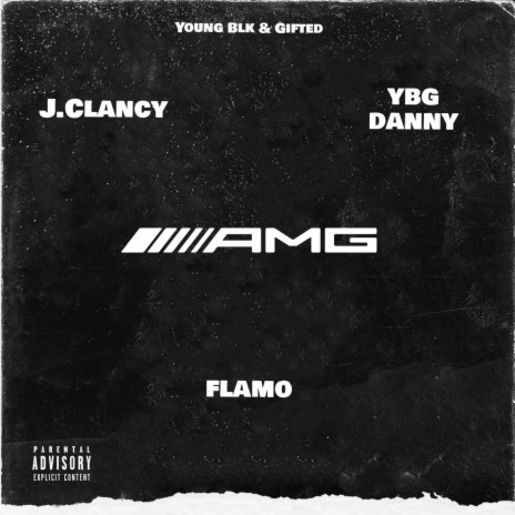 AMG ft. YBG Danny & FlaMo | Boomplay Music