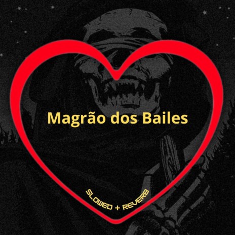 Magrão dos Bailes (Slowed + Reverb) ft. MC MN, MC RD & DJ BRN