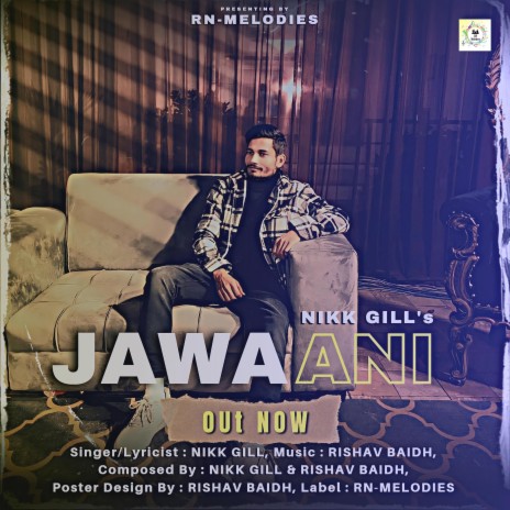 JAWAANI | Latest Punjabi Song ft. Rishav Baidh | Boomplay Music