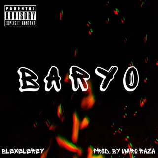 Baryo lyrics | Boomplay Music